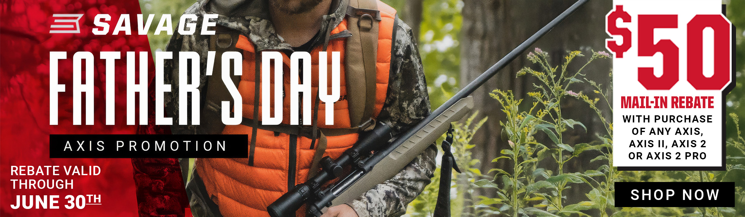 Savage Father's Day Promo